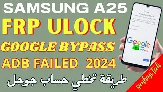 Samsung A25 Android 14 Frp Bypass  ADB Enable Fail - Without *#0*# Without Chimera Tool Test Point