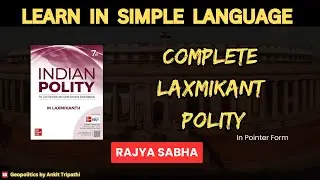 Read Complete *LAXMIKANT* Polity in POINTER form | Rajya Sabha