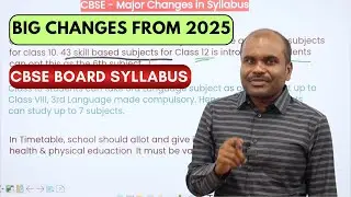 CBSE New Syllabus 2025 | Class 6 to 12 | மிகப்பெரிய (ஏ)மாற்றம் | பறிபோகும் மாணவர்களின் அறிவுத்திறன்