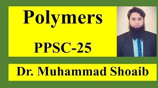 Polymers | Macromolecules | PPSC Chemistry | FPSC Chemistry