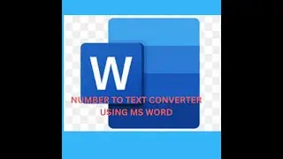 NUMBER TO TEXT CONVERTER || USING MS WORD || #youtubevideo #msword #education