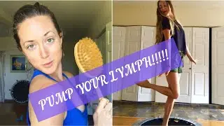 Tips For Pumping Your Lymphatic System!