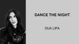 DUA LIPA - DANCE THE NIGHT | LIRIK LAGU