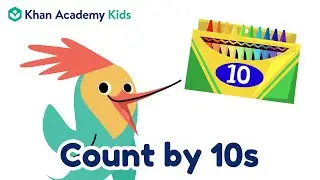 Count by 10s | Place Value for Kids | Khan Academy Kids