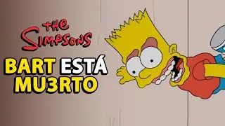 BART ESTÁ MU3RTO | Resumen Los Simpson
