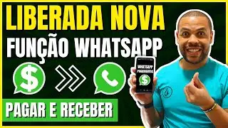 WhatsApp Pagamentos COMO FUNCIONA [COMO ATIVAR]