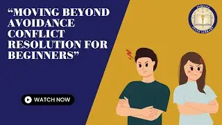 Moving Beyond Avoidance Conflict Resolution for Beginners - 6-12-2024