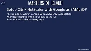Citrix NetScaler with Google as iDP