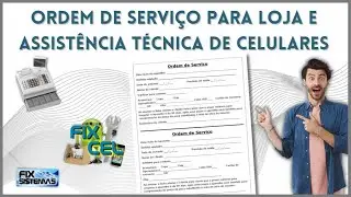 Sistema para Ordem de Serviço para Loja e Assistência Técnica de Celulares