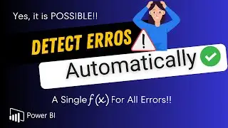 Automatic Error Detection in Power BI | One Function for all Errors