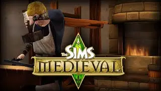 [Стрим] The Sims Medieval Кузнец Локи