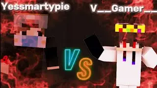 @YesSmartyPie VS Me In Minecraft