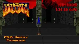 Ultimate Doom: E3M5 NM100S in 1:31.89 (WR)