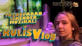 KULİS VLOG   TOZKOPARAN İSKENDER MÜZİKALİ