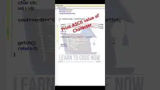 Print ASCII value of Char in C++ | Convert Character into ASCII by Using ASCII table | 