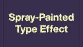 How to Make Spray-Painted Type Effect in Photoshop