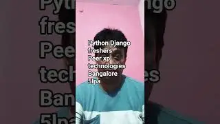 Python Django Developer Fresher Job 2025 | PeerXP Technologies Bangalore | Fresher Hiring