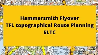 Hammersmith flyover TFL topographical route planning explanation