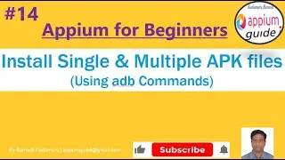 Appium Tutorial 14 |  Install 'Single apk' and 'Multiple apk files' using 'adb commands'