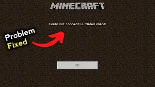 fix Could not connect Outdated client minecraft