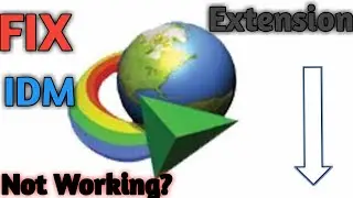 How To Fix IDM Extension For Google Chrome Not Working