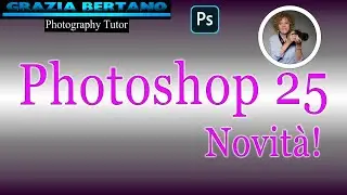 Novità Photoshop 2024 versione 25.0!