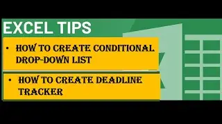 MICROSFT EXCEL MAGIC: How to Create a Dynamic Deadline Tracker & Conditional Drop-down List