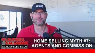 Does a Lower Commission Mean More Money? | 15 Home Selling Myths to Stop Buying Into