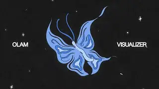 OLAM | Dariana (EP Visualizer)