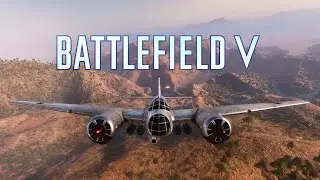 Bombing Runs & Funny Moments | Battlefield V Montage 4