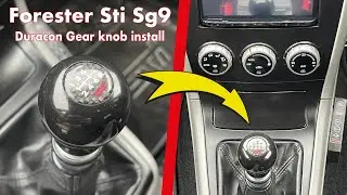 Subaru Forester Sti Sg9 Duracon Gear knob installation