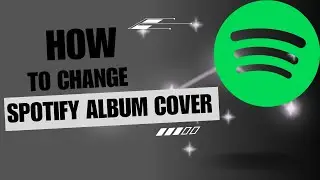 How to change your Spotify album cover (2023)