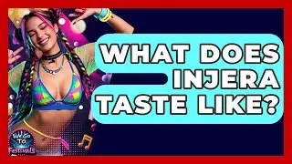 What Does Injera Taste Like? - We Go To Festivals
