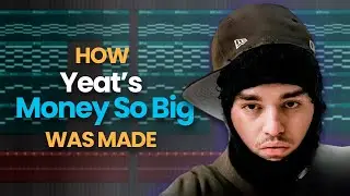 Yeat - Money So Big (FL Studio Remake | FLP)