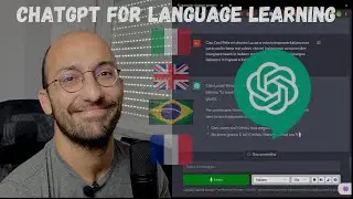 How I Use ChatGPT for Interactive Language Learning