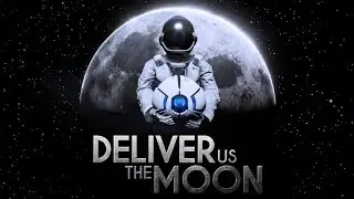 Deliver Us The Moon pc game play 2019