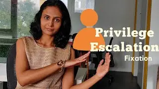 How to fix -- Privilege Escalation Vulnerability