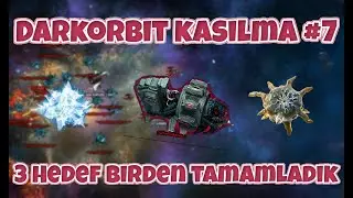 Darkorbit Kasılma #7  / 3 Hedef Birden Tamamladık