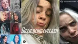 Billie being eyelash