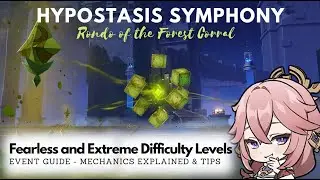 EVENT GUIDE: Rondo of the Forest Corral (Fearless & Extreme Level) - Hypostasis Symphony