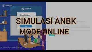 SIMULASI ANBK||MODE FULL ONLINE || 2021