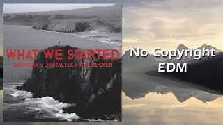 digitaltek, shrivera & jon becker - what we started  [official audio]