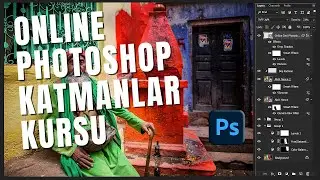 Online Katmanlar Kursu – İleri Photoshop (Layers)