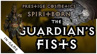 The Guardian's Fists | Diablo IV Cosmetics (Spiritborn) | In-Game (4K) | 2,400 Platinum