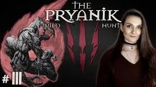 The Witcher 3: Wild Hunt ► Walkthrough ► #3