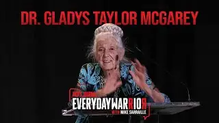 Dr. Gladys Taylor McGarey | Everyday Warrior Podcast