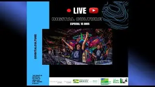 LIVE: Digital Culture  Especial 15 anos!  Lei Aldir Blanc