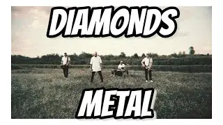 DIAMONDS METAL cover by ‪@jacksonscream5310‬&@eugeneguitarist