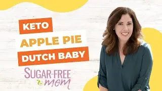 Sugar Free Keto Apple Pie Dutch Baby Pancake