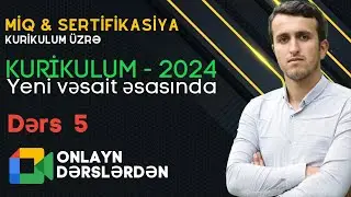 TAİM Kurikulum 2024 - dərs 5 | ALASHARLİ
